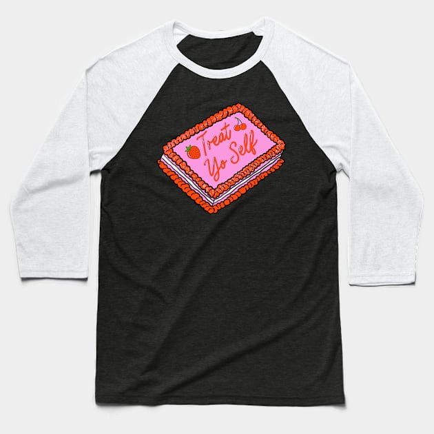 Treat Yo Self Cake Baseball T-Shirt by cjustdesigns